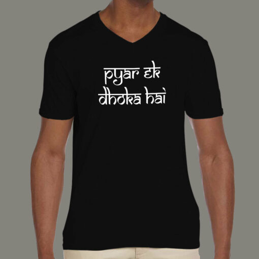 Pyar Ek Dhoka Hindi Men’s T-shirt