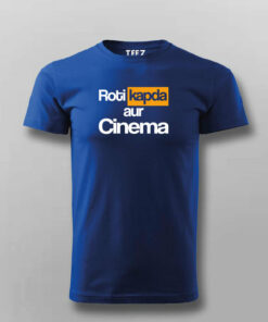 ROTI KAPDA AUR CINEMA T-shirt For Men