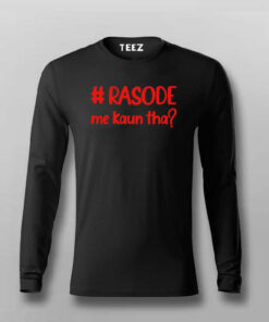 #Rosode me kaun tha Funny Meme T-shirt #Rosode me kaun tha Funny Meme T-shirt