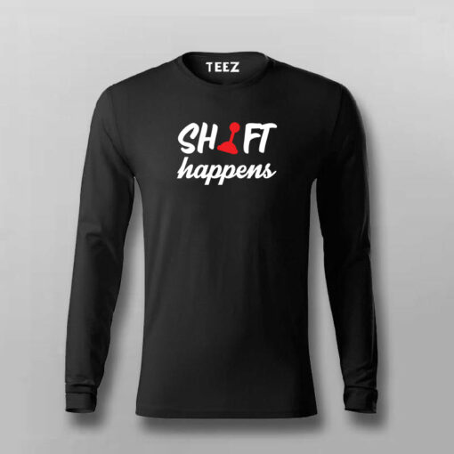 Shift happens T-shirt For Men