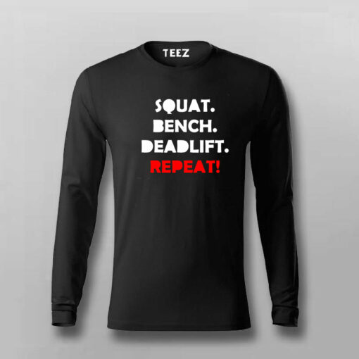 Squat Bench Deadlift Repeat T-Shirt For Men