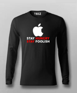 Stay Hungry Stay Foolish T-Shirt – Live Inspired Stay Hungry Stay Foolish T-Shirt – Live Inspired