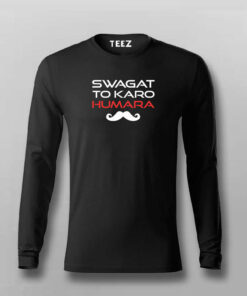 Swagat To Karo Humara T-shirt For Men
