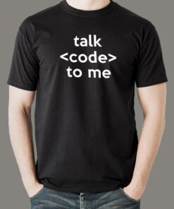Talk Code To Me Funny Programmer And Coder T-Shirt For Men