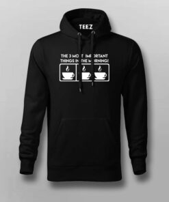 The 3 Most Important Things In The Morning Coffee Lover T-Shirt The 3 Most Important Things In The Morning Coffee Lover T-Shirt