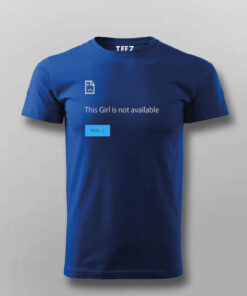 This Girl Not Available Funny Attitude T-shirt For Men