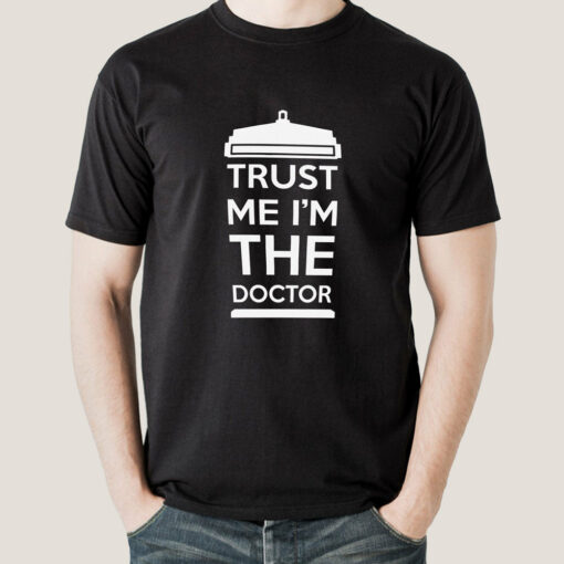 Trust me I’m The Doctor Men’s T-shirt