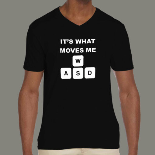 WASD Its What Moves Me Funny Gaming T-Shirt