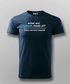 What Are Clouds Made Of Linux Servers Mostly Funny T-shirt For Men What Are Clouds Made Of Linux Servers Mostly Funny T-shirt For Men
