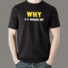 Why Working Now Men’s T-Shirt – The Coder’s Mystery