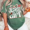 Bella or Comfort Colors Jesus Is The Gift Religious Tee Christmas Shirts