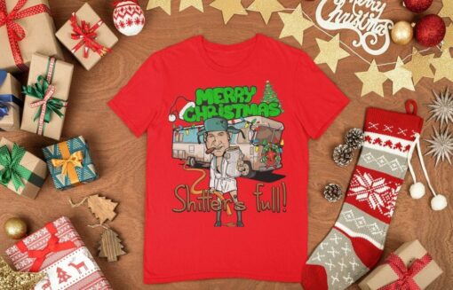 Christmas Vacation Movie Shitters Full Cousin Eddie T-ShirtSweatshirt