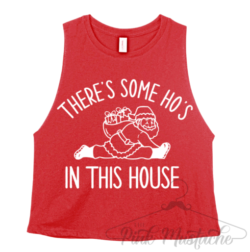 Christmas Workout Tank There’s Some Ho’s In This House Funny Cropped Tank