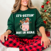 Christmas Youth and Adult Hot Cocoa It’s Getting Hot In Here Sweatshirt Christmas Sweatshirt