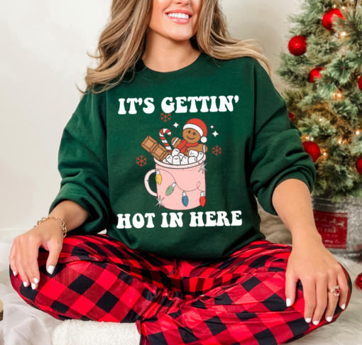 Christmas Youth and Adult Hot Cocoa It’s Getting Hot In Here Sweatshirt Christmas Sweatshirt