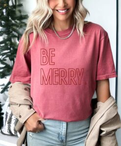 Comfort Colors Be Merry Christmas Tee  Youth And Adult Christmas T-Shirt