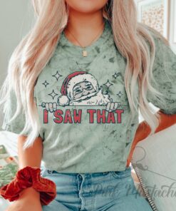 Comfort Colors Color Blast I Saw That Funny Santa Shirt Unisex Funny Christmas Shirt