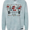 Comfort Colors Colorblast Deck The Halls and Not Your In Laws Sweatshirt
