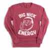 Comfort Colors Long Sleeve Big Nick Energy Tee  Funny Christmas Shirt