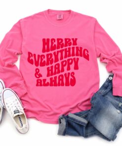 Comfort Colors Long Sleeved Pink Merry Everything and Happy Always Tee
