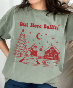 Comfort Colors Out Here Ballin’ Christmas Santa Baseball Shirt