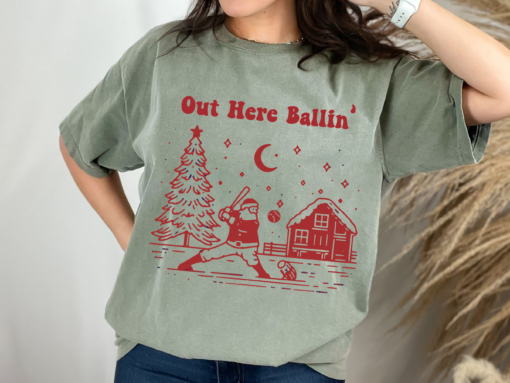 Comfort Colors Out Here Ballin’ Christmas Santa Baseball Shirt