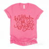 Comfort Colors or Bella Canvas  Pink Merry and Bright Christmas Tees  Cute Mommy and Me – Family Christmas Tees