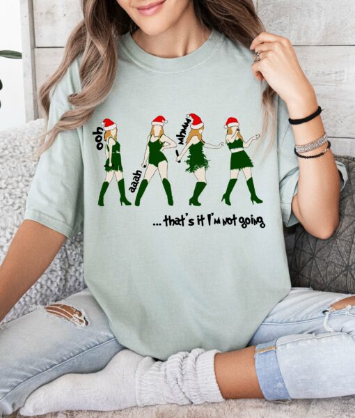 Comfort Colors or Bella -Ohhh, Ahhh, That’s It I’m Not Going Christmas Shirt  Youth and Adult Sizes