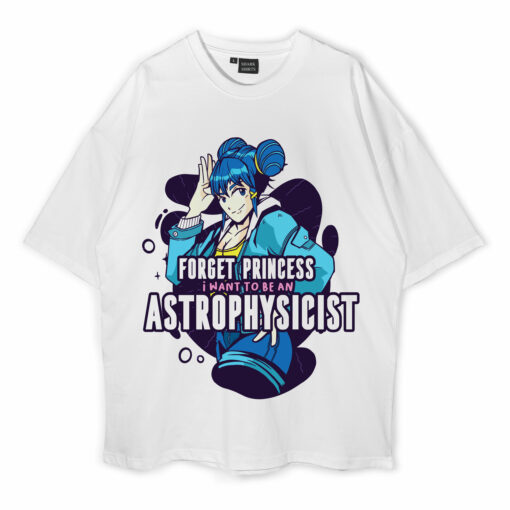 Forget Princess Oversized T-Shirt