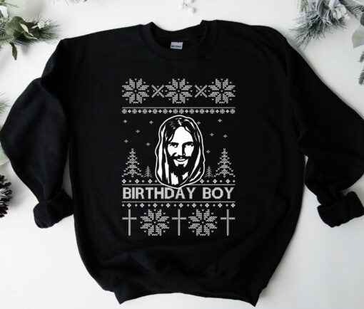 Gildan or Bella Canvas Birthday Boy Jesus Sweatshirt Funny Christmas Sweatshirt