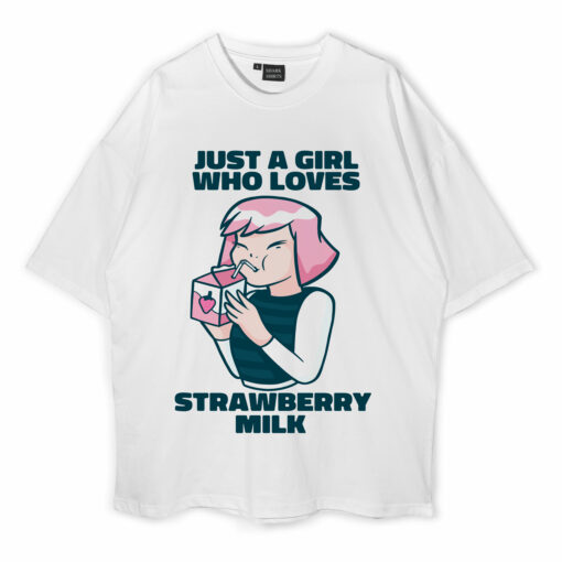 Girl Love Strawberry Milk Oversized T-Shirt