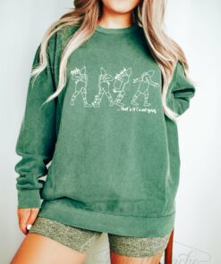 Green Comfort Colors Thats It Im Not Going Funny Christmas Sweatshirt 1