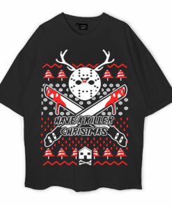 Have A Killer Christmas Oversized T-Shirt
