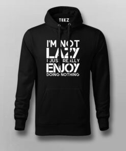 I'm Not Lazy I Just Really Enjoy Doing Nothing T Shirt For Men 1