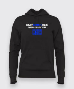 I Enjoy The Romantic Walks Through The Data Center T-Shirt For Women