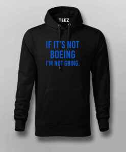 If It’s Not Boeing Men’s Tee