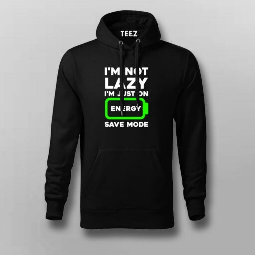 I’m Not Lazy I’m On Energy Save Mode T-shirt For Men