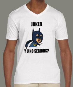 Joker Y U No Serious Batman Asks Joker Men’s Meme T-shirt