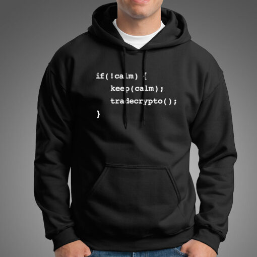 Keep Calm And Trade Crypto Coins Programming Coding Hoodies For Men