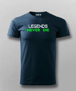 Legends Never Die T-Shirt For Men 1 Legends Never Die T Shirt For Men 2