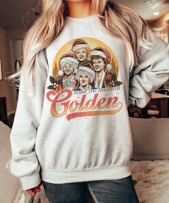 Make the Holidays Golden Sweatshirt Bella or Gildan Brand
