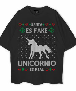 Santa Es Fake Unicornio Es Real Oversized T-Shirt