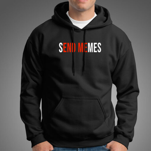 Send Memes Hoodies For Men