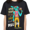 Shut Your Mouth Oversized Drop T-Shirt