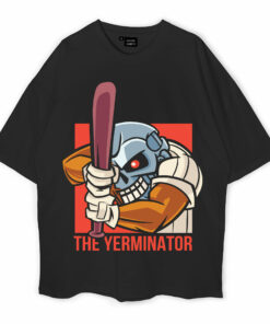 The Yerminator Oversized T-Shirt