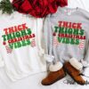 Thick Thighs and Christmas Vibes Yummy Christmas Trees Sweatshirt Super Cute Unisex Sized Sweatshirt Youth and Adult Options