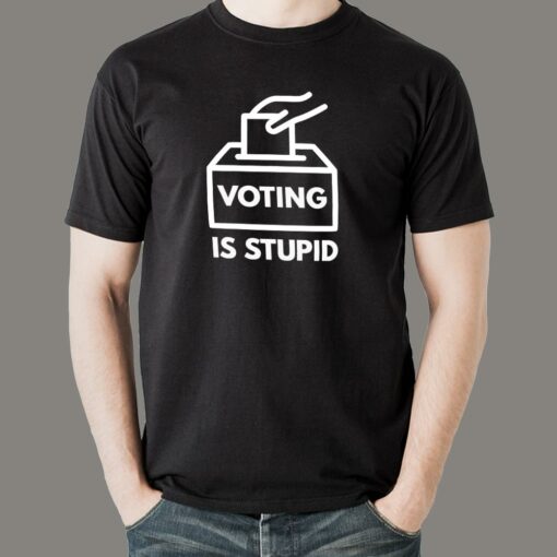 Voting is Stupid Men’s T-shirt