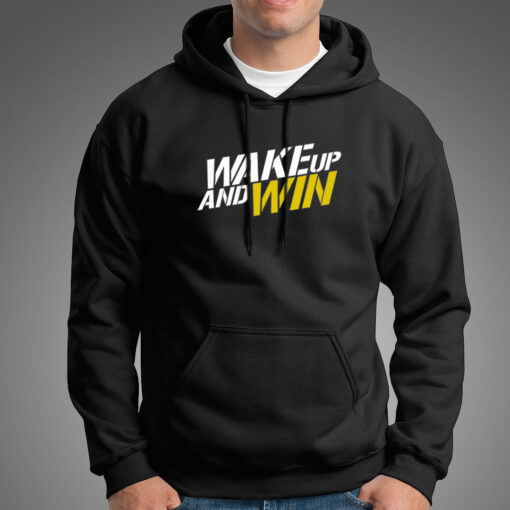 Wake Up And Win Motivation Hoodies For Men