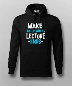 Wake Up Lecture Ends T-shirt For Men