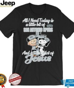 2025 Snoopy And Charlie Brown All I Need Today Is A Little Bit Of San Antonio Spurs And A Whole Lot Of Jesus Tee